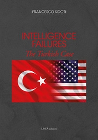 Intelligence failures. The turkish case - Librerie.coop