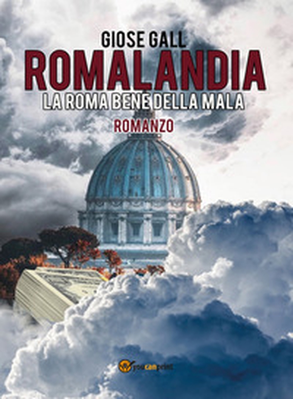 Romalandia. La Roma bene della mala - Librerie.coop Romalandia. La Roma bene della mala - Librerie.coop