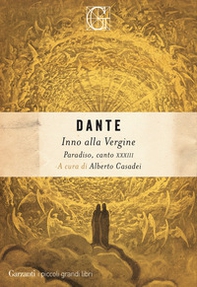 Inno alla Vergine. Paradiso, canto XXXIII - Librerie.coop Inno alla Vergine. Paradiso, canto XXXIII - Librerie.coop