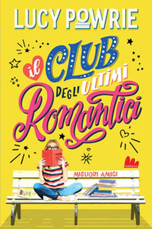 Migliori amici. Il club degli ultimi romantici - Librerie.coop Migliori amici. Il club degli ultimi romantici - Librerie.coop