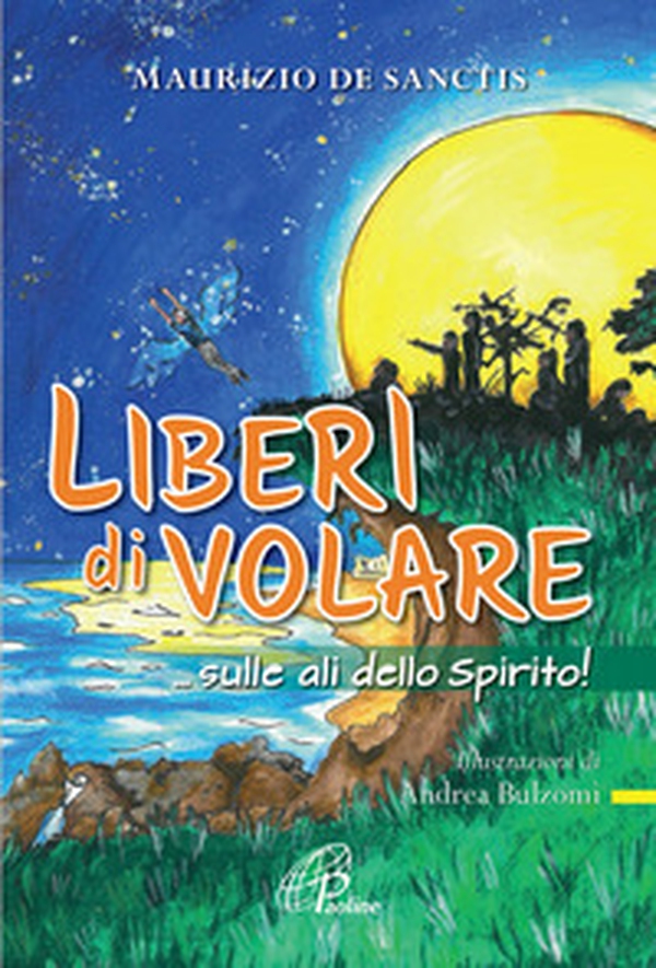 Liberi di volare... sulle ali dello spirito! - Librerie.coop Liberi di volare... sulle ali dello spirito! - Librerie.coop