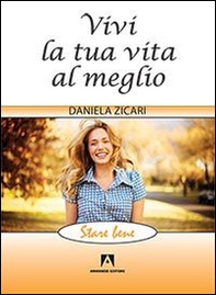 Vivi la tua vita al meglio - Librerie.coop