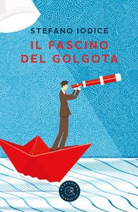 Il fascino del Golgota - Librerie.coop