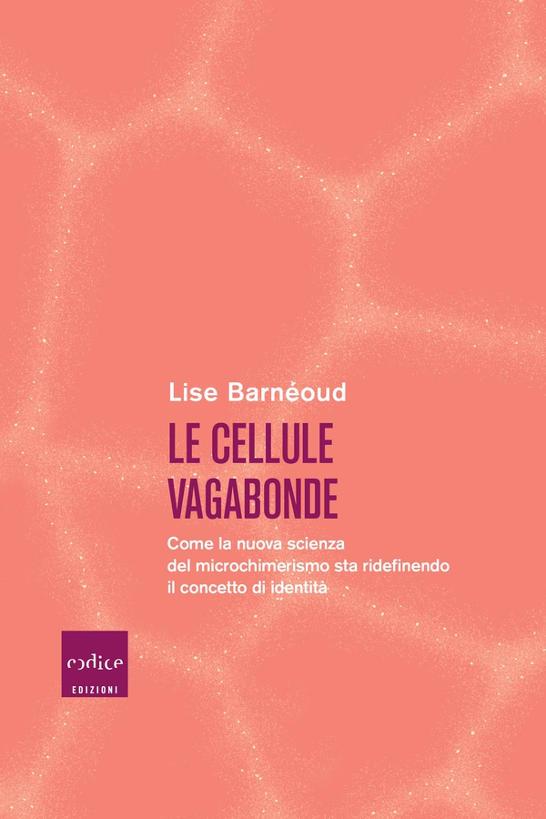 Le cellule vagabonde - Librerie.coop