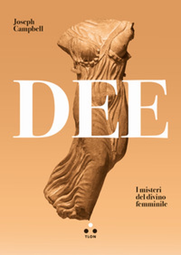 Dee. I misteri del divino femminile - Librerie.coop Dee. I misteri del divino femminile - Librerie.coop