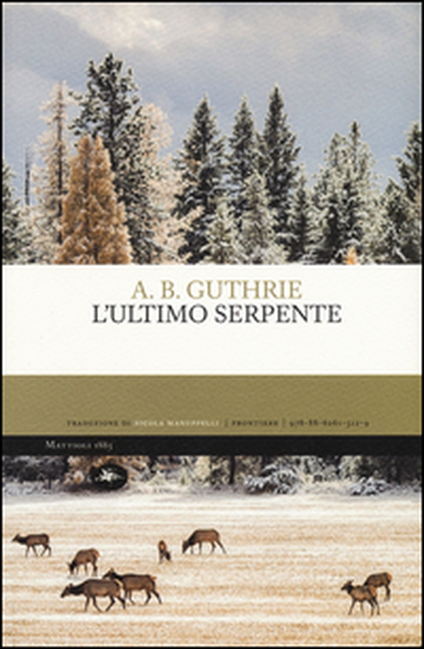 L'ultimo serpente - Librerie.coop L'ultimo serpente - Librerie.coop