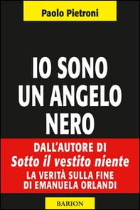 Io sono un angelo nero - Librerie.coop Io sono un angelo nero - Librerie.coop