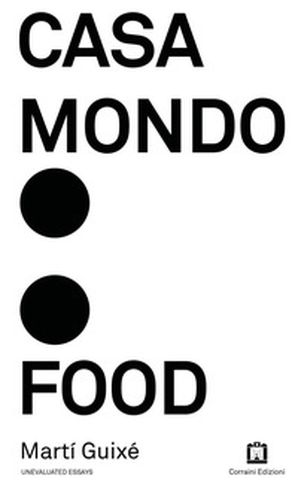 Casa Mondo: Food - Librerie.coop Casa Mondo: Food - Librerie.coop