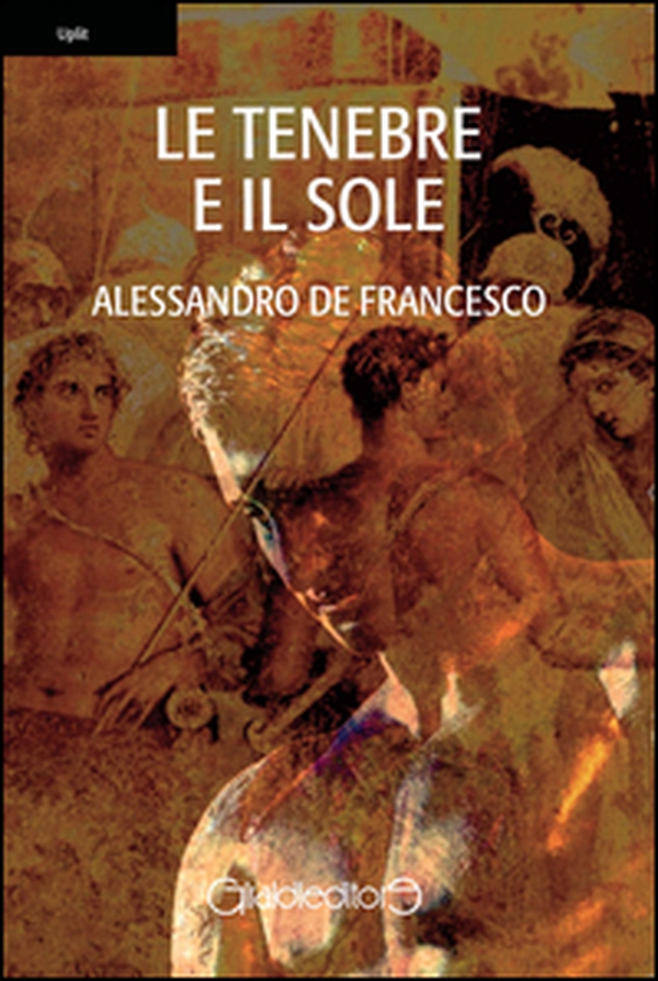 Le tenebre e il sole - Librerie.coop Le tenebre e il sole - Librerie.coop