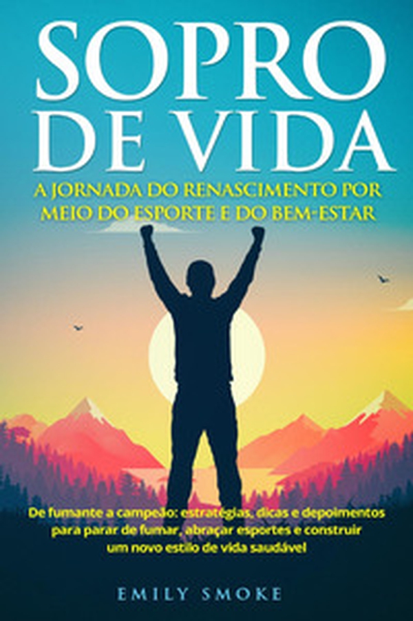Sopro de vida. A jornada do renascimento por meio do esporte e do bem-estar - Librerie.coop Sopro de vida. A jornada do renascimento por meio do esporte e do bem-estar - Librerie.coop