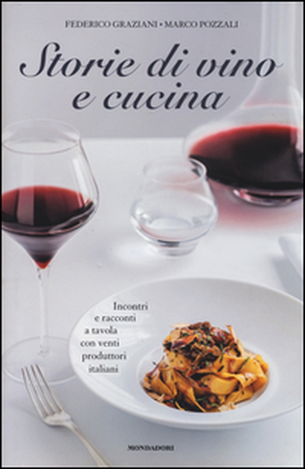 Storie di vino e cucina - Librerie.coop Storie di vino e cucina - Librerie.coop