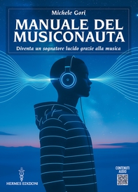 Manuale del musiconauta - Librerie.coop