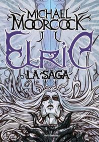 Elric. La saga - Librerie.coop