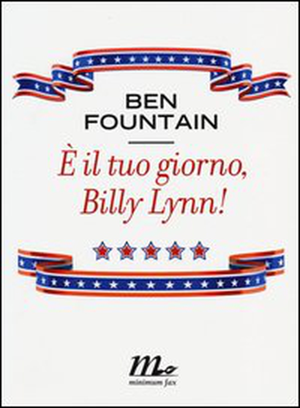 È il tuo giorno, Billy Lynn! - Librerie.coop È il tuo giorno, Billy Lynn! - Librerie.coop