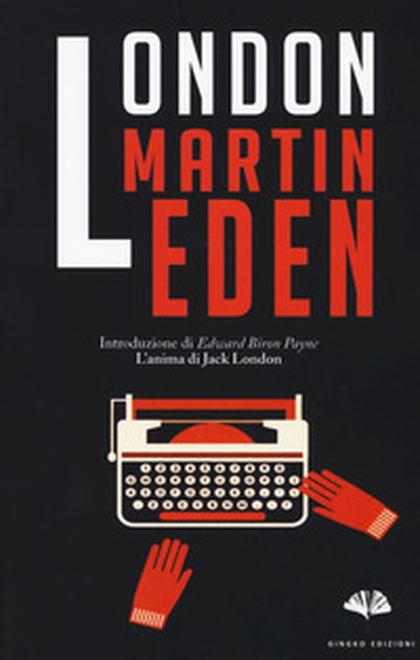 Martin Eden - Librerie.coop Martin Eden - Librerie.coop