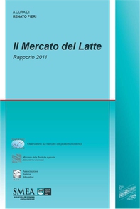 Il mercato del latte. Rapporto 2011 - Librerie.coop Il mercato del latte. Rapporto 2011 - Librerie.coop