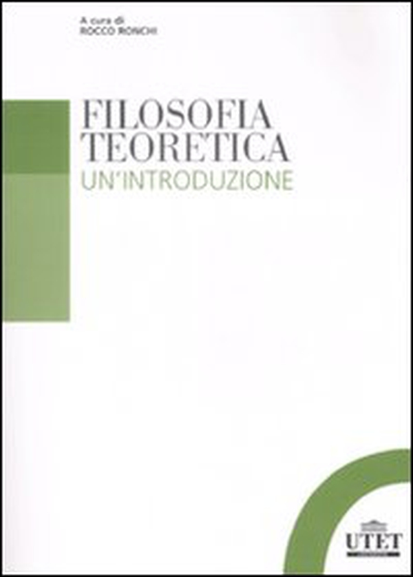 Filosofia teoretica. Un'introduzione - Librerie.coop Filosofia teoretica. Un'introduzione - Librerie.coop