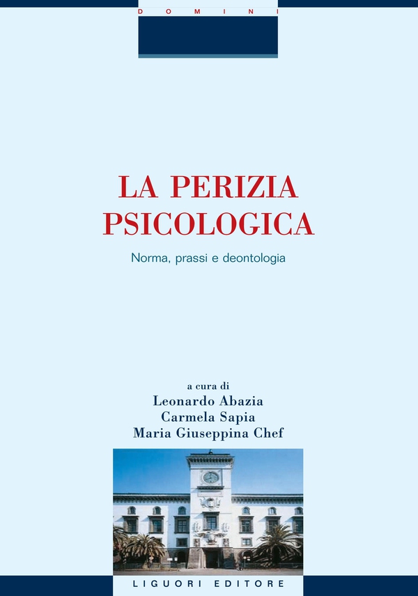 La perizia psicologica - Librerie.coop La perizia psicologica - Librerie.coop