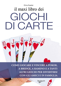 Il maxi libro dei giochi di carte - Librerie.coop