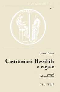 Costituzioni flessibili e rigide - Librerie.coop Costituzioni flessibili e rigide - Librerie.coop