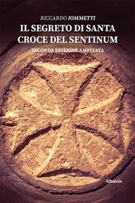 Il segreto di Santa Croce del Sentinum - Librerie.coop