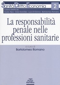 La responsabilità penale nelle professioni sanitarie - Librerie.coop