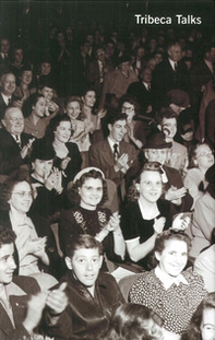 Tribeca talks. Film festival - Librerie.coop