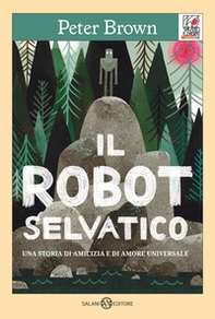 Il robot selvatico - Librerie.coop