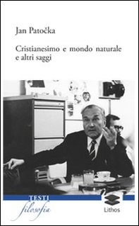 Cristianesimo e mondo naturale e altri saggi - Librerie.coop