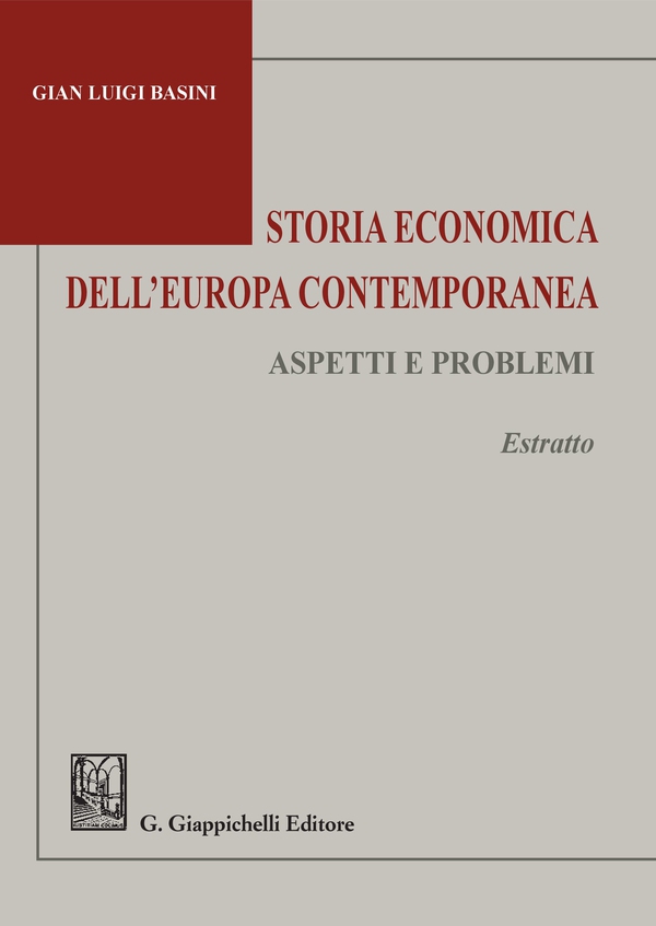 Storia economica dell'Europa contemporanea - Librerie.coop Storia economica dell'Europa contemporanea - Librerie.coop
