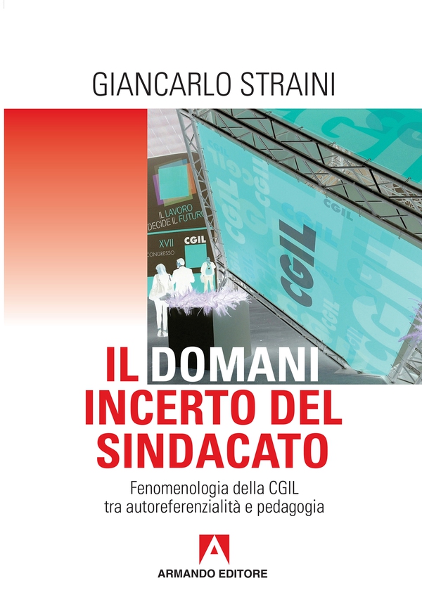 Il domani incerto del sindacato - Librerie.coop