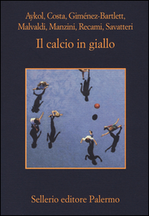 Il calcio in giallo - Librerie.coop Il calcio in giallo - Librerie.coop