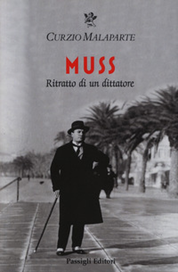 Muss. Ritratto di un dittatore - Librerie.coop Muss. Ritratto di un dittatore - Librerie.coop