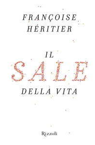 Il sale della vita - Librerie.coop