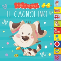 Il cagnolino, Adotta un cucciolo - Librerie.coop