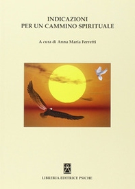 Indicazioni per un cammino spirituale - Librerie.coop Indicazioni per un cammino spirituale - Librerie.coop
