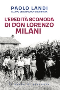 L'eredità scomoda di don Lorenzo Milani - Librerie.coop