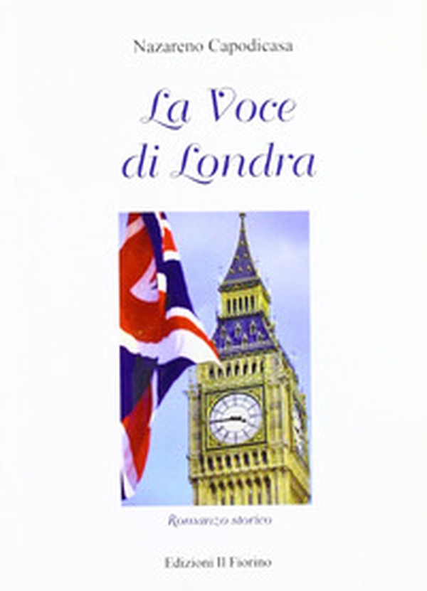 La voce di Londra - Librerie.coop La voce di Londra - Librerie.coop