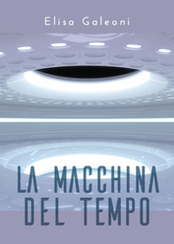 La macchina del tempo - Librerie.coop