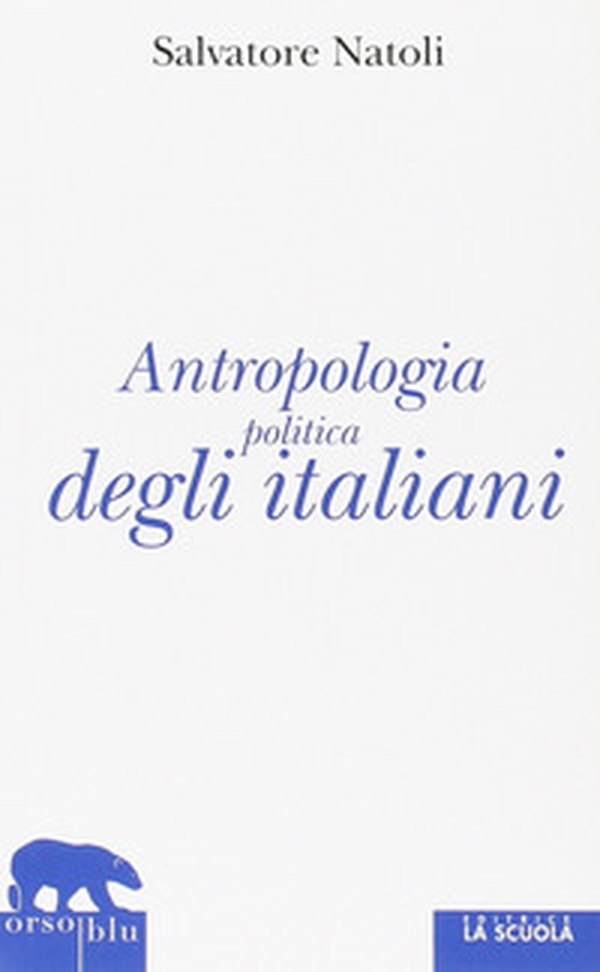 Antropologia politica degli italiani - Librerie.coop Antropologia politica degli italiani - Librerie.coop