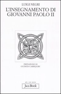 L'insegnamento di Giovanni Paolo II - Librerie.coop