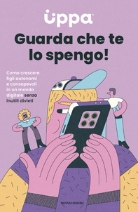 Guarda che te lo spengo! - Librerie.coop