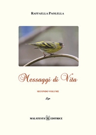 Messaggi di vita - Vol. 2 - Librerie.coop Messaggi di vita - Vol. 2 - Librerie.coop