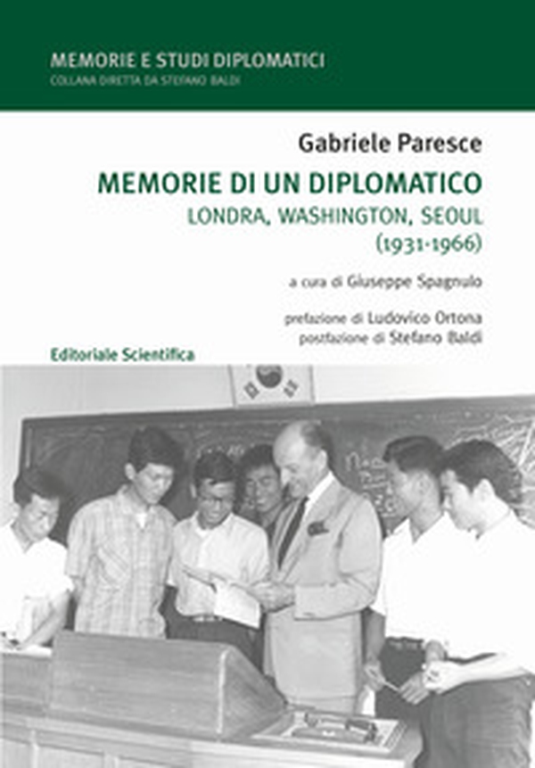 Memorie di un diplomatico. Londra, Washington, Seoul (1931-1966) - Librerie.coop Memorie di un diplomatico. Londra, Washington, Seoul (1931-1966) - Librerie.coop