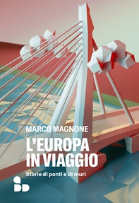 L'Europa in viaggio - Librerie.coop L'Europa in viaggio - Librerie.coop