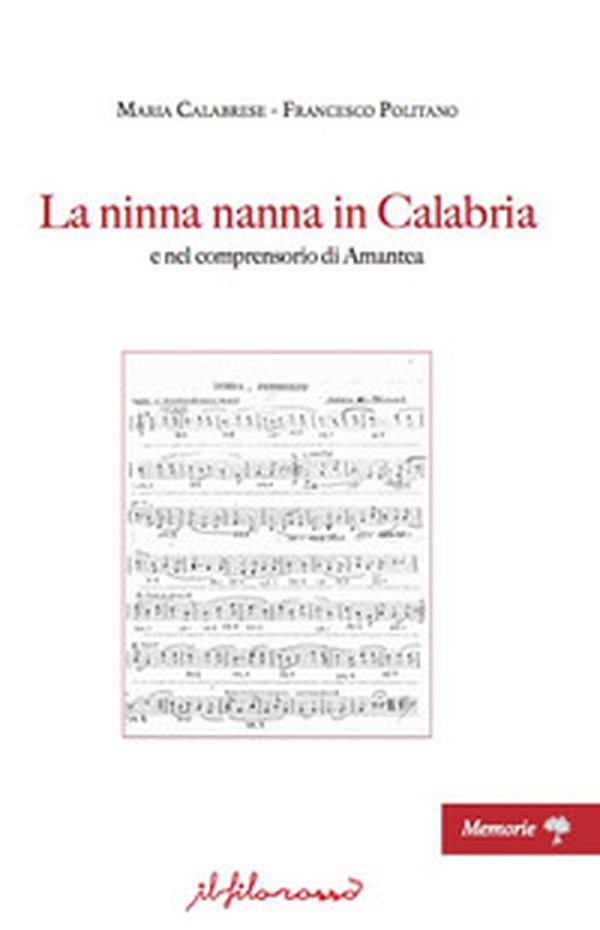 La ninna nanna in Calabria e nel comprensorio di Amantea - Librerie.coop La ninna nanna in Calabria e nel comprensorio di Amantea - Librerie.coop