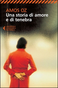 Una storia di amore e di tenebra - Librerie.coop Una storia di amore e di tenebra - Librerie.coop