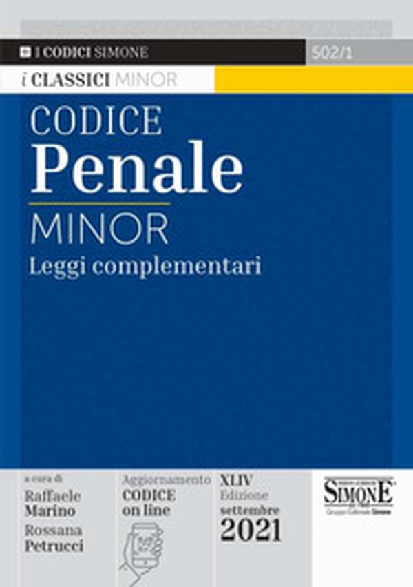 Codice penale. Leggi complementari. Ediz. minor - Librerie.coop Codice penale. Leggi complementari. Ediz. minor - Librerie.coop