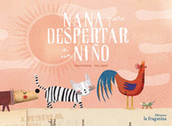 Nana para despertar a un niño - Librerie.coop Nana para despertar a un niño - Librerie.coop