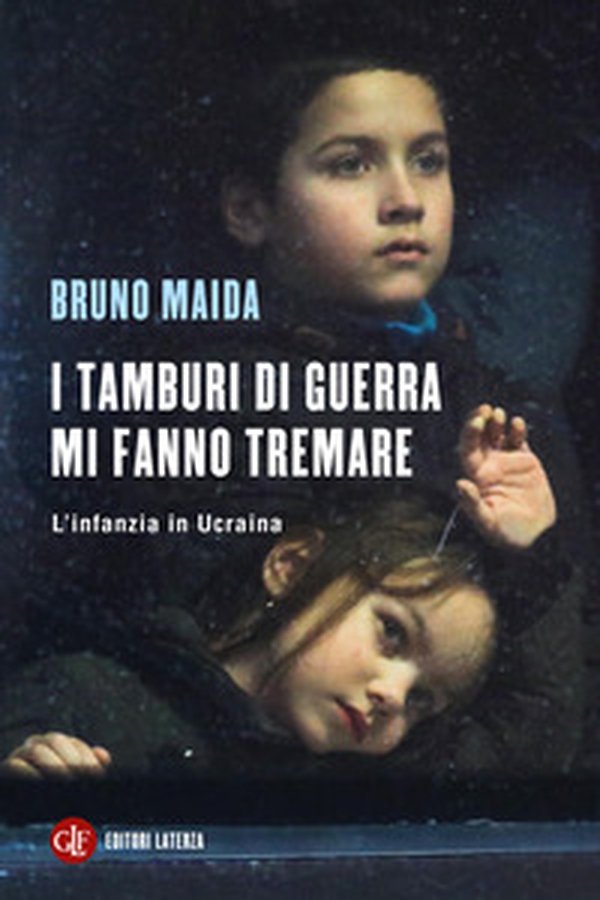I tamburi di guerra mi fanno tremare. L'infanzia in Ucraina - Librerie.coop